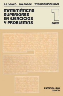 Matematicas Superiores en Ejercicios y Problemas 1