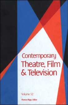 Contemporary Theatre, Film & Television, Volume 52