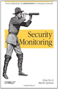 Security Monitoring: Proven Methods for Incident Detection on Enterprise Networks  