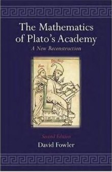 Mathematics of Plato's Academy: A New Reconstruction