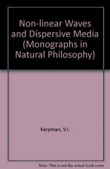 Non-Linear Waves in Dispersive Media