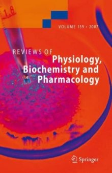 Reviews of Physiology, Biochemistry and Pharmacology   Volume 159