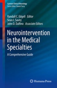 Neurointervention in the Medical Specialties: A Comprehensive Guide