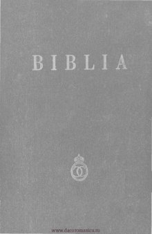 Biblia adică Dumnezeiasca Scriptură (1939)