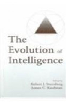 The Evolution of Intelligence  