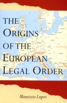 The Origins of the European Legal Order 