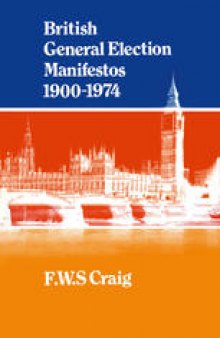British General Election Manifestos 1900–1974