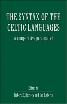 The Syntax of the Celtic Languages: A Comparative Perspective