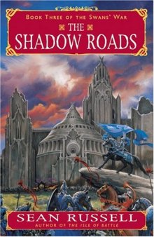 The Shadow Roads