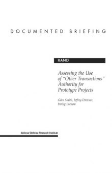 Assessing the Use of Other Transactions Authority for Prototype Projects (2002)