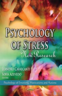 Psychology of Stress: New Research