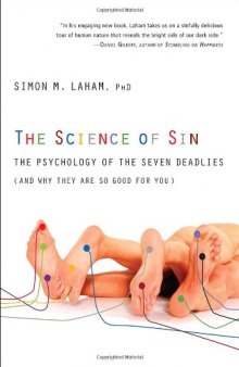 The Science of Sin: The Psychology of the Seven Deadlies