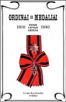Ordinai ir medaliai Estija Latvija Lietuva 1918-1940