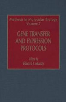 Gene Transfer and Expression Protocols