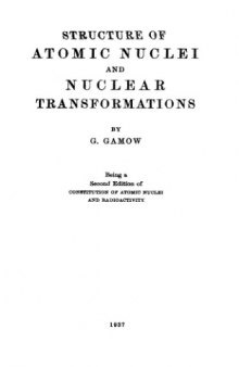 Structure of Atomic Nuclei and Nuclear Transformations