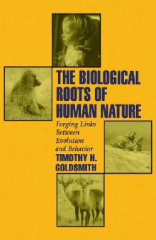The biological roots of human nature