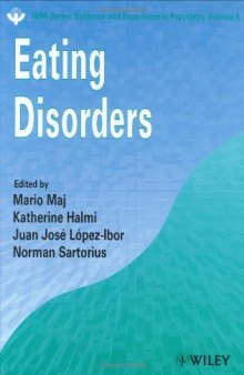 Eating Disorders (WPA Series in Evidence & Experience in Psychiatry)