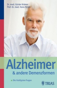 Alzheimer und andere Demenzformen: Antworten auf die haufigsten Fragen, 5. Auflage