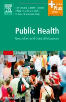 Public Health. Gesundheit und Gesundheitswesen