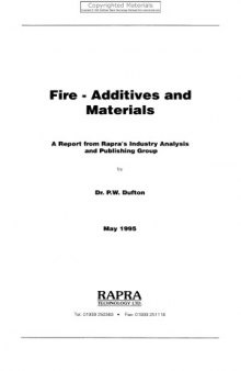 Fire - additives and materials : a report from Rapra's industry analysis and publishing group