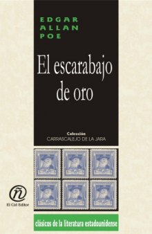 El Escarabajo de Oro  The Gold Bug (Spanish Edition)