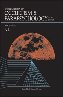 Encyclopedia of Occultism & Parapsychology 5 2v