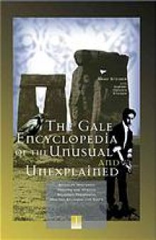 The Gale encyclopedia of the unusual and unexplained vol 2