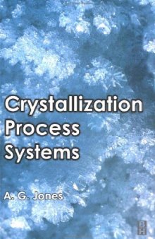 Crystallization Process Systems