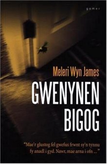 Gwenynen Bigog (Welsh Edition)