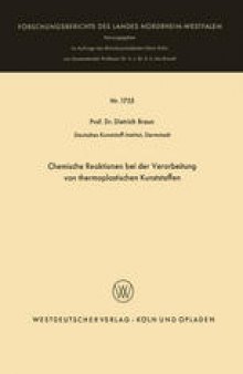 Chemische Reaktionen bei der Verarbeitung von thermoplastischen Kunststoffen