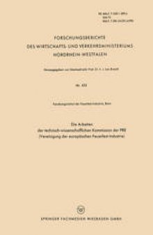 Die Arbeiten der Technisch-wissenschaftlichen Kommission der PRE (Vereinigung der Europäischen Feuerfest-Industrie)