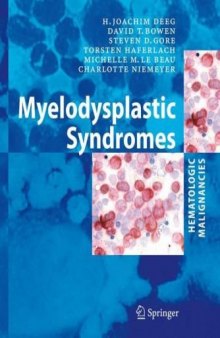 Myelodysplastic Syndromes (Hematologic Malignancies)