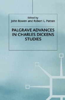 Palgrave Advances in Charles Dickens Studies (Palgrave Advances)