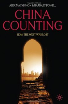 China Counting: How the West Was Lost