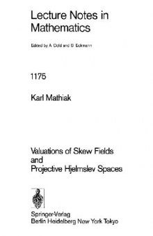 Valuations of Skew Fields and Projective Hjelmslev Spaces