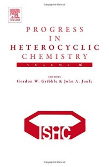Progress in Heterocyclic Chemistry, Volume 26
