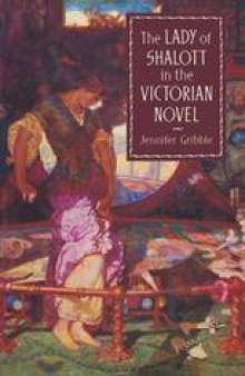 The Lady of Shalott in the Victorian Novel