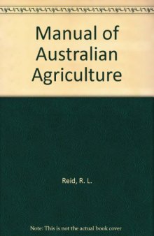The Manual of Australian Agriculture