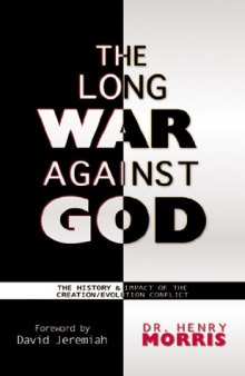 The Long War Against God