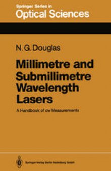 Millimetre and Submillimetre Wavelength Lasers: A Handbook of cw Measurements