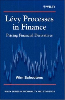 Lévy processes in finance: pricing financial derivatives