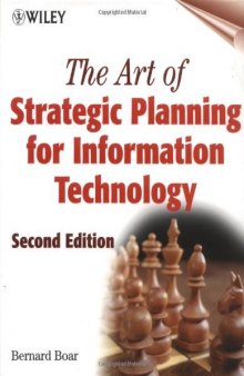 The Art of Strategic Planning for Information Technology, 2nd Edition