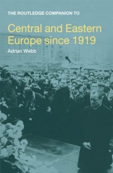 Companion to Central and Eastern Europe since 1919