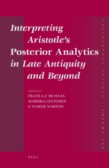 Interpreting Aristotle's Posterior Analytics in Late Antiquity and Beyond (Philosophia Antiqua)  