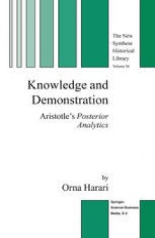 Knowledge and Demonstration: Aristotle’s Posterior Analytics