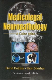 Medicolegal Neuropathology: A Color Atlas