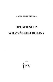 Opowieści z Wilżyńskiej Doliny 