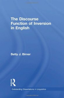 The Discourse Function of Inversion in English