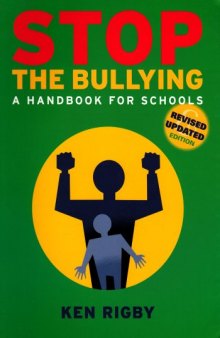 Stop the Bullying: A Handbook for Schools