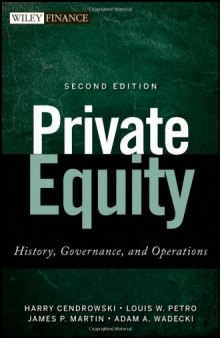 Private equity : history, governance, and operations